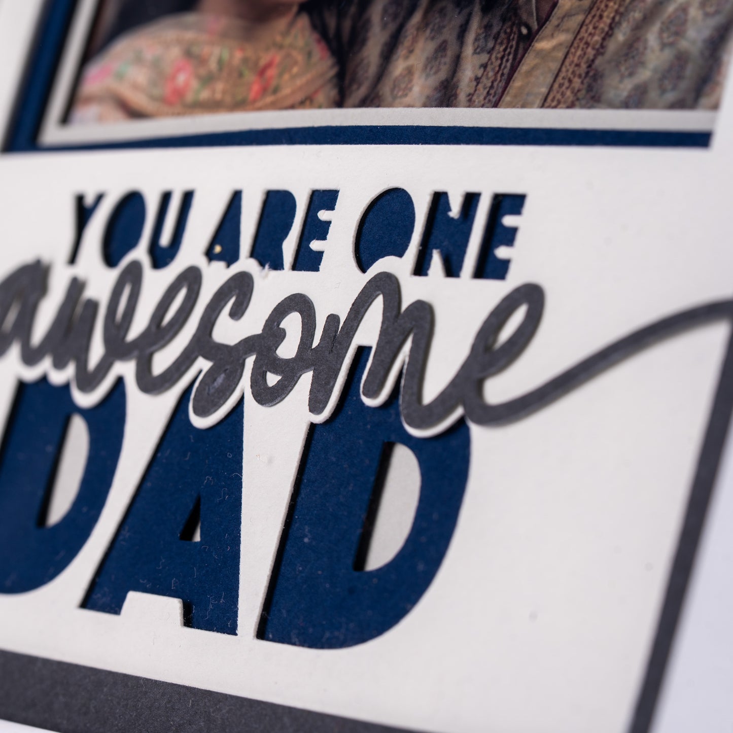 You are one awesome Dad! Photo Frame